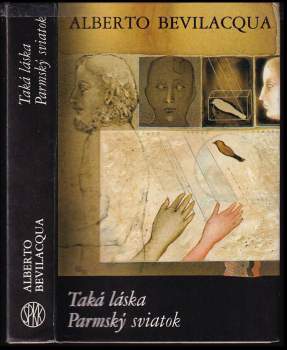 Taká láska ; Parmský sviatok