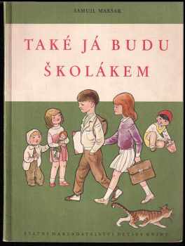 Také já budu školákem