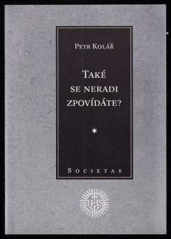 Také se neradi zpovídáte?
