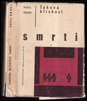 Taková blízkost smrti