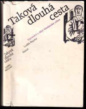 Taková dlouhá cesta