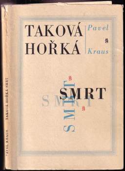 Taková hořká smrt