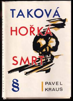 Taková hořká smrt