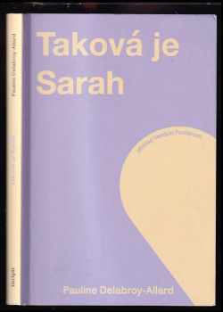Pauline Delabroy-Allard: Taková je Sarah