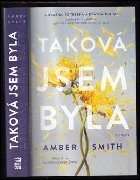Amber Smith: Taková jsem byla
