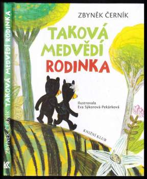 Taková medvědí rodinka