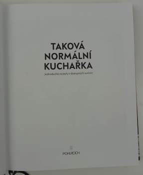 Zdeněk Pohlreich: Taková normální kuchařka