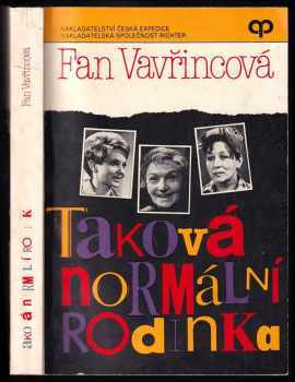 Taková normální rodinka - Fan Vavřincová (1991, Česká expedice) - ID: 839953