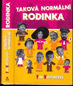 Taková normální rodinka - Fan Vavřincová (2008, XYZ) - ID: 1207686