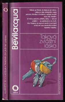 Alberto Bevilacqua: Taková zvláštní láska