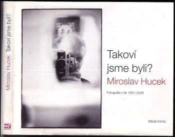 Takoví jsme byli?