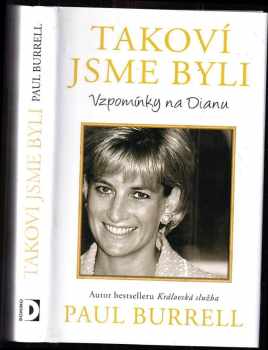 Takoví jsme byli : vzpomínky na Dianu