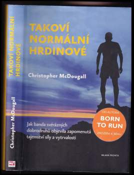 Christopher McDougall: Takoví normální hrdinové
