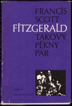 Francis Scott Fitzgerald: Takový pěkný pár a jiné povídky