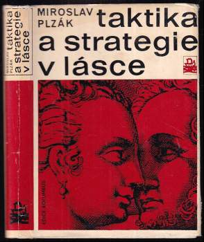 Miroslav Plzák: Taktika a strategie v lásce