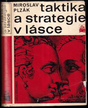 Miroslav Plzák: Taktika a strategie v lásce
