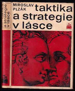 Taktika a strategie v lásce - Miroslav Plzák (1970, Mladá fronta) - ID: 759384