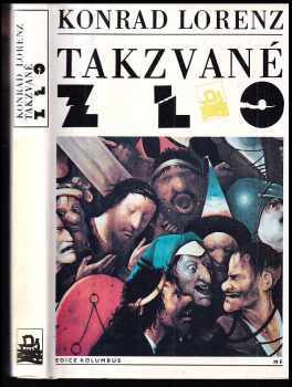 Konrad Lorenz: Takzvané zlo