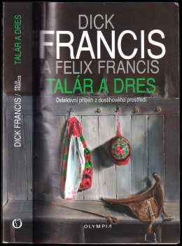 Dick Francis: Talár a dres