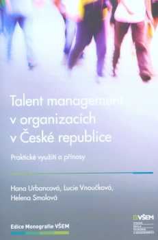 Talent management v organizacích v České republice