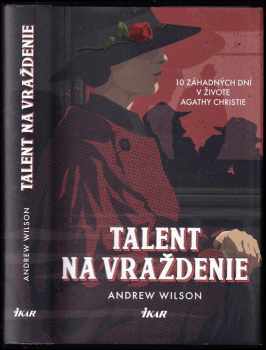 Andrew Wilson: Talent na vraždenie