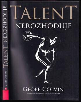 Talent nerozhoduje
