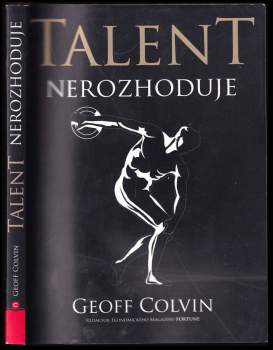 Talent nerozhoduje