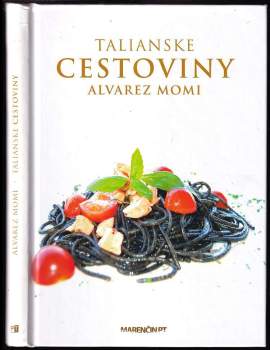 Alvarez Momi: Talianske cestoviny