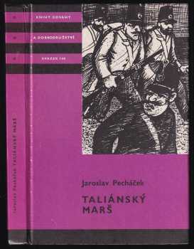 Taliánský marš - Jaroslav Pecháček (1982, Albatros) - ID: 66306