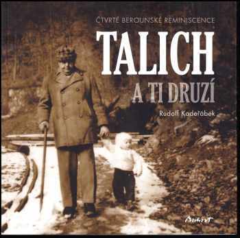 Rudolf Kadeřábek: Talich a ti druzí