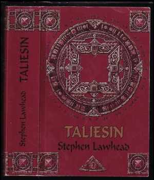 Stephen R Lawhead: Taliesin