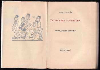 Adolf Smolák: Talijánská ouvertura