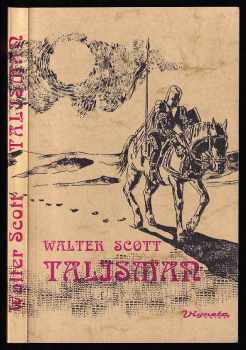 Walter Scott: Talisman