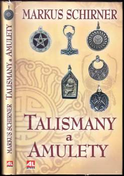 Markus Schirner: Talismany a amulety