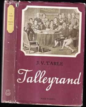 Jevgenij Viktorovič Tarle: Talleyrand