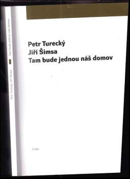 Tam bude jednou náš domov