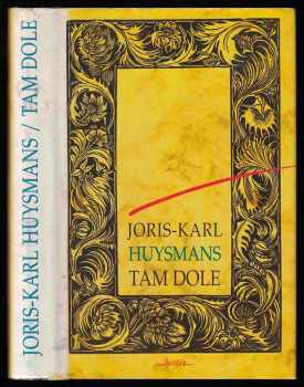 Joris-Karl Huysmans: Tam dole