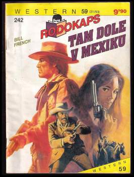 Bill French: Tam dole v Mexiku