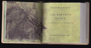František Kolda: Tam, kde usíná slunce