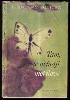 Tam, kde usínají motýlové