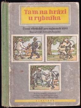 Tam na hrázi u rybníka