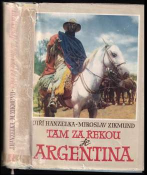 Tam za řekou je Argentina