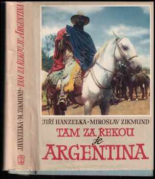 Tam za řekou je Argentina