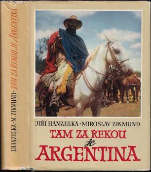 Tam za řekou je Argentina