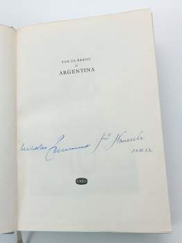 Miroslav Zikmund: Tam za řekou je Argentina