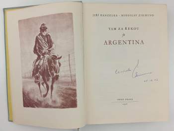 Miroslav Zikmund: Tam za řekou je Argentina