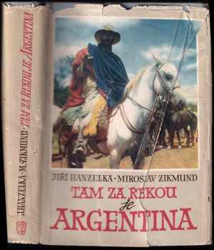 Tam za řekou je Argentina