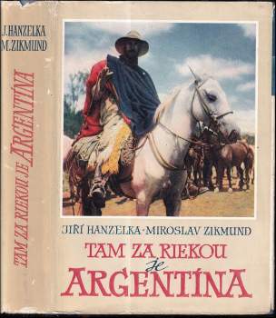 Tam za riekou je Argentína