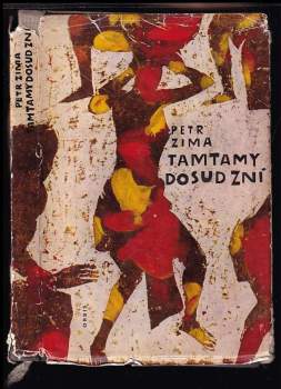 Tamtamy dosud zní