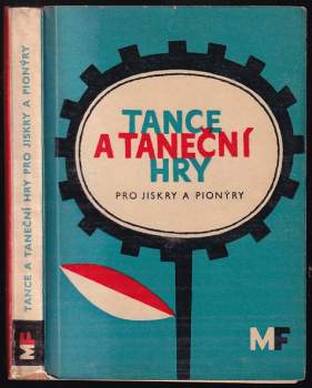 Tance a taneční hry pro jiskry a pionýry
